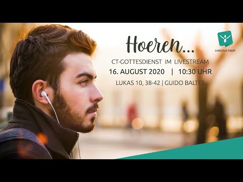 Predigt | 16.08 | Hören... (Lukas 10, 38-42) | Guido Baltes