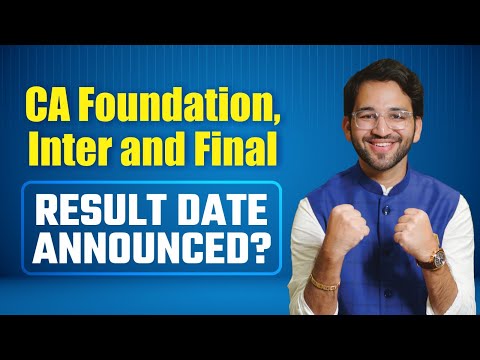 Results Sept 2025 Date Announced | CA Foundation | CA Intermediate | CA Final