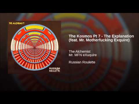 Video thumbnail for The Kosmos Pt 7 (The Explanation)