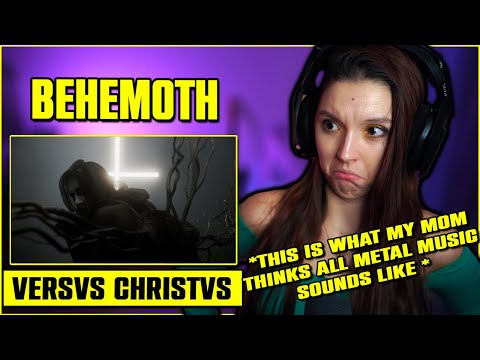 First Time Reaction to BEHEMOTH - Versvs Christvs
