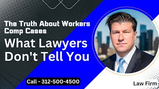 What LAWYERS Never Explain To Their Clients About Workers Comp Cases (But they SHOULD)
