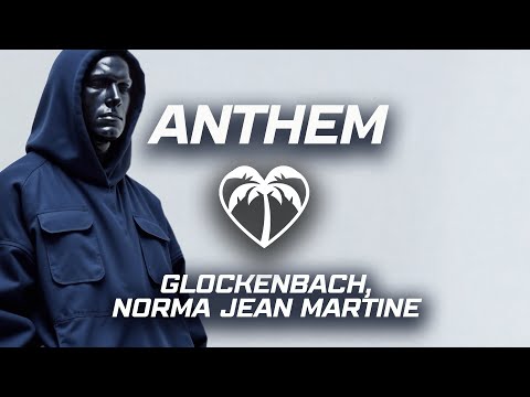 Glockenbach, Norma Jean Martine - Anthem