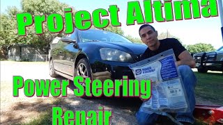 Project Altima SE-R [EP:6] Power Steering Repair - Part One
