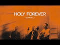 Holy Forever (Español) -Chris Tomlin ft. Miel San Marcos (instrumental)