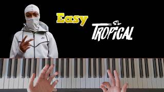 Download lagu SL - Tropical (EASY Piano Tutorial) mp3