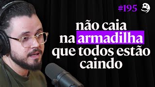 Vida Simples: O Único Caminho Para Felicidade - Junior Kuyava | Lutz Podcast #195