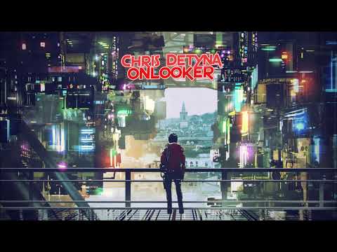 Chris Detyna - Onlooker