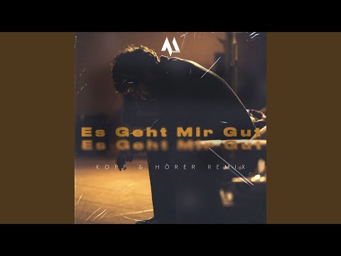Es geht mir gut (Remix)