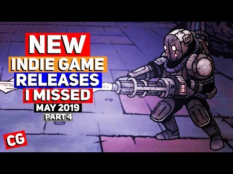 Indie Game New Releases that I missed in May 2019 - Part 4