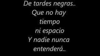 Tiziano Ferro -  Tardes negras (Letra)