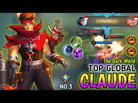 Top Global Claude Savage Gameplay 2021 Build Emblem by The Dark World ~ Mobile legends..