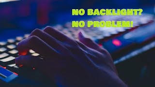 Backlight alternative to ANY laptop keyboard | Use your laptop at night without Backlight!