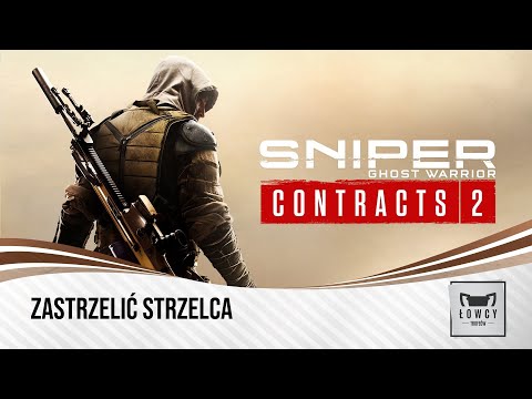 Sniper Ghost Warrior Contracts 2 - Zastrzelić strzelca Trofeum / Sniping the Sniper Trophy