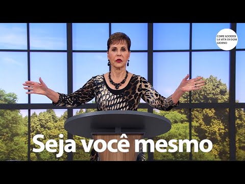 Seja você mesmo | Joyce Meyer