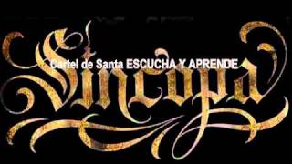 Cartel de Santa ESCUCHA Y APRENDE sincopa