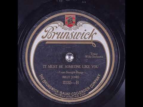 It Must Be Someone Like You - Billy Jones
