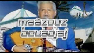 Maazouz bouadjaj essalat wa esslam kad ma fi bahr ethlam sidi lakhdar benkhlouf