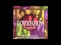 Loverboy- Lady of the 80's