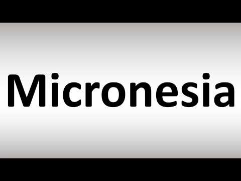 How to Pronounce Micronesia