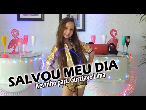 SALVOU MEU DIA - KEVINHO part. GUSTTAVO LIMA  (Kathlyn)