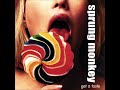 Sprung Monkey   "What's That You Say"  2001 album - "Get A Taste"