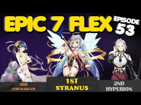 Epic Seven Flexin EP 53 - Wyvern 13 Builds and Roana Tanky Builds