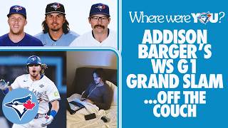 Where Were You Moments: Addison Barger's World Series Grand Slam... Off The Couch