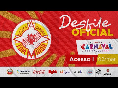 CARNAVAL SP 2025 - TOM MAIOR | DESFILE OFICIAL - 02.03.2025