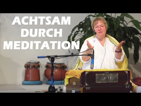 Achtsamkeitsmeditation mit Shivakami - Yoga Vidya Ashram Bad Meinberg