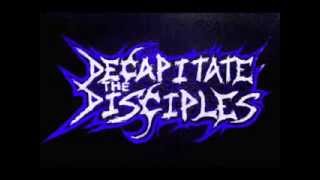 Decapitate The Disciples - Couch Potato (Demo)