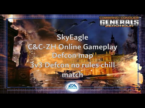 ommand & Conquer Generals Zero Hour Online 3v3 Defcon no rules chill match