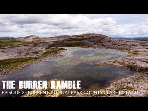 Burren National Park Mullaghmore County Clare Ireland - The Burren Ramble Episode 2