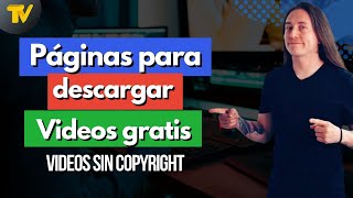Videos sin CopyRight - Páginas para descargar videos gratis