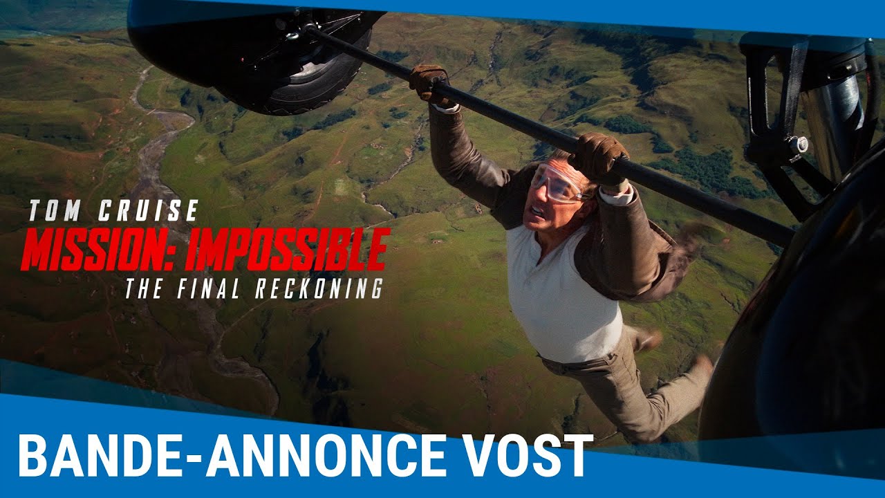 Mission: Impossible - The Final Reckoning - Bande-annonce VOST