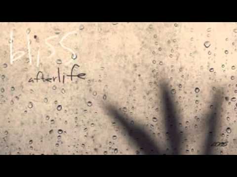 BLISS - Afterlife  (Full album)