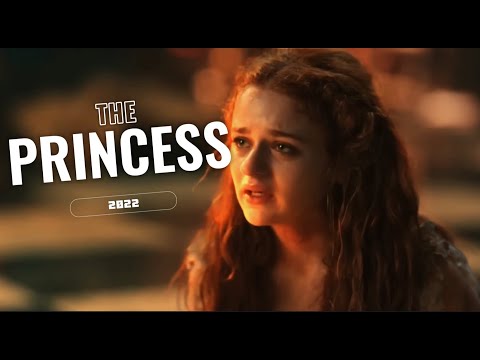 The Princess (2022) | English HD full Movie Clips