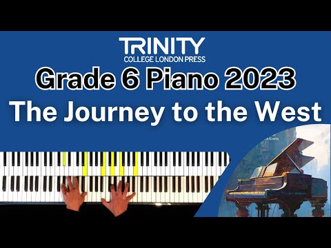 TRINITY Grade 6 Piano 2023 - The Journey to the West (from Princess Mononoke) (Hisaishi, arr. Human)