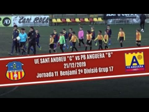 Benjamí (U10) U E Sant Andreu "C" vs  PB Anguera "B"    21/12/2019 Jornada 11 Grup 17