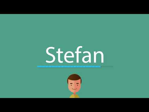 How to say Stefan