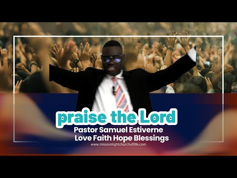 Praise the Lord