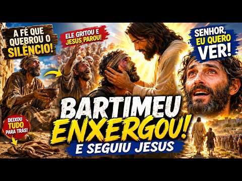 Bartimeu e a misericórdia de Jesus
