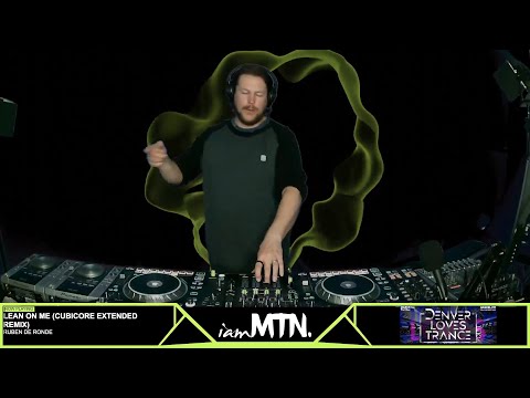 Denver Loves Trance - iamMTN Promo Mix