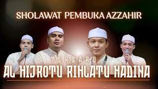Download lagu SHOLAWAT PEMBUKA AZZAHIR | AL HIJROTU - BIL AZMI (ENAK DIDENGAR) TERBARU 2026 mp3 Download lagu SHOLAWAT PEMBUKA AZZAHIR | AL HIJROTU - BIL AZMI (ENAK DIDENGAR) TERBARU 2026 mp3