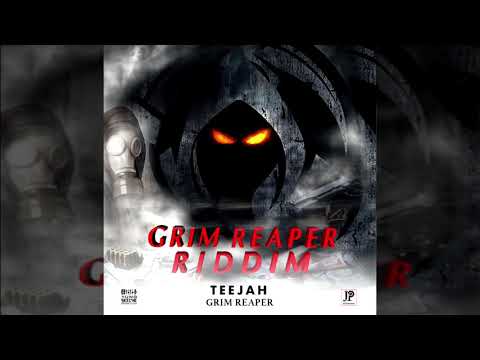 Teejah - Grim Reaper (Grim Reaper Riddim)