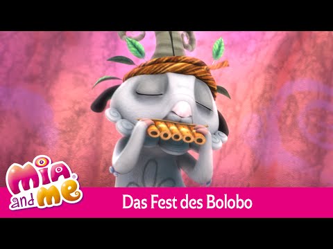Das Fest des Bolobo - Mia and me