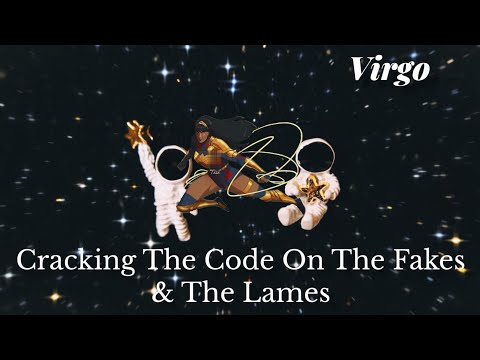 , title : 'VIRGO!!♍ CRACKING THE CODE ON THE FAKE.. & THE LAMES!!💪🏼🌪️🦸🏼‍♀️⚔️💥💥💥 OCTOBER 2022'