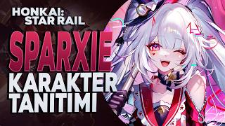 Sparxie Rehberi | Elation Pathinden İlk DPS! | Honkai Star Rail Türkçe Rehber