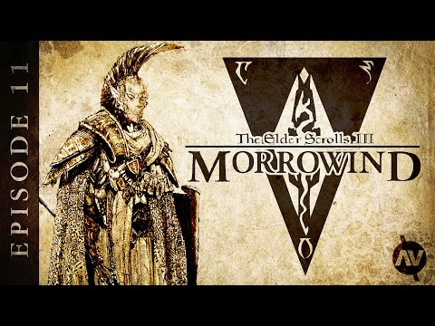#11 The Sixth House | The Elder Scrolls III: Morrowind Let's Play in 2022