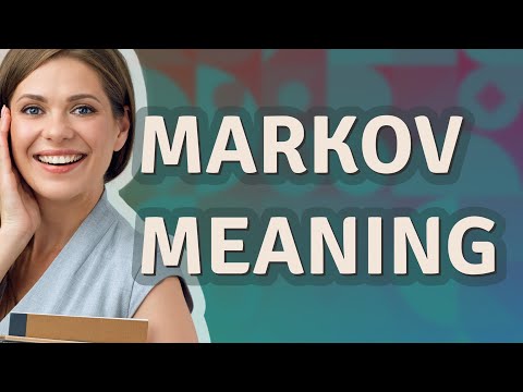 Markov | meaning of Markov