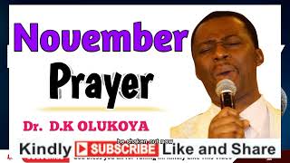 #mfm #mountainoffire #prayers# November Prayer - Dr. D.K Olukoya